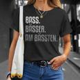 Bass For Bassisten T-Shirt Geschenke für Sie