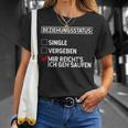 Beziehungsstatus Singleergeben Mir Reicht's Ich Geh Saufen T-Shirt Geschenke für Sie