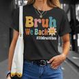 Bruh We Back 5Th Grade Vibes 1St Day Of School Fifth Grade T-Shirt Gifts for Her