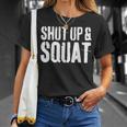 Con Scritta Shut Up And Squat Da Palestra Maglietta Regalos para ella