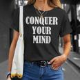 De Motivation Conquer Your Mind T-Shirt Cadeaux pour elle