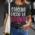 Donna Stasera Faccio La Brava Regalo Per Una Donna Con Collo A Maglietta Regalos para ella