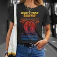 Don't Stop Believin' Freedom T-Shirt Geschenke für Sie