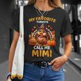 My Favorite Turkeys Call Me Mimi Thanksgiving T-Shirt Gifts for Her