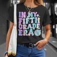 In My Fifth Grade Era Back To School 5Th Grade Boys Girls T-Shirt Gifts for Her