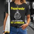 Fire Brigade Alles Andere Ist Börlig T-Shirt Geschenke für Sie