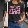 In My First Grade Era Girl Back To School 1St Grade Teacher T-Shirt Gifts for Her