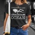 If Found On Land Scuba Diving Diver T-Shirt Gifts for Her