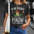 Frasi Spiritose Amante Dei Porcini Fungaiolo Maglietta Regalos para ella