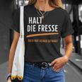 Halt Die Fresse Dich Hat Keiner Gefragt Quotes T-Shirt Geschenke für Sie