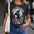 Hide Your Wife The Alpha Is Here Alpha Wolf Meme Cringe T-Shirt Gifts for Her