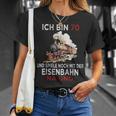 Ich Bin 70 Und Spiele Noch Mit Der Eisenbahn Na Und T-Shirt Geschenke für Sie