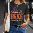 Ich Bin Eine Hexe Ich Darf Das Hexe T-Shirt Geschenke für Sie