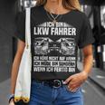 Ich Bin Truck Dahrer Ich Höre Nicht Auf Wenn Ich Müde Bin Ich Bin Truck T-Shirt Geschenke für Sie