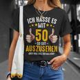 Ich Hasse Es Mit 50 So Gut Aussehen Birthday Bday T-Shirt Geschenke für Sie