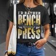 Ich Würde Lieber Bench Press T-Shirt Geschenke für Sie