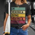 I'meronica Doingeronica Things Divertente Citazione Personalizzata Maglietta Regalos para ella