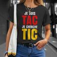 Je Suis Tac Je Cherche Tic Duo Tic Et Tac Deguisement Deux T-Shirt Cadeaux pour elle
