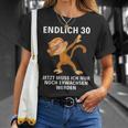 Jetzt Muss Ich Nur Noch Erwachsenwerden Endlich 30 T-Shirt Geschenke für Sie