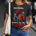 Kendal Born To Be A Gamer Personalizzato Maglietta Regalos para ella