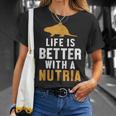Life Is Better With A Nutria Ratto Di Castoro Nutria Maglietta Regalos para ella