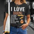 I Love Baking It's My Hobby Biscotti E Panetteria Torte Dolci Maglietta Regalos para ella
