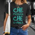 Luoghi Comuni Che Pazienza Che Ciuole Maglietta Regalos para ella
