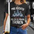 Mir Reichts Ich Geh Zu Meinen Taubenzucht T-Shirt Geschenke für Sie