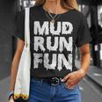 Mud Run Fun T-Shirt Geschenke für Sie