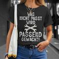 Was Nicht Passt Passend Gemacht Handwerk Handwerker T-Shirt Geschenke für Sie