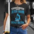 Old Man Bouldering Climbing Pensioner Boulderer T-Shirt Geschenke für Sie