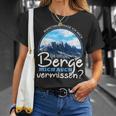 Outdoor Hiking Ob Die Berge Michermissen T-Shirt Geschenke für Sie