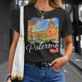 Palermo Sicilia Sicilia Italiana Palermo Camiseta unisex Regalos para ella