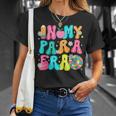 In My Para Era Teacher First Day Of School Back To School T-Shirt Gifts for Her