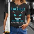 Smile Du Kannst Sie Nicht Alle Köten Cheshire Cat T-Shirt Geschenke für Sie