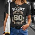 So Gut Kann Man Mit 60 Aussehen 60Th Birthday T-Shirt Geschenke für Sie