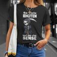 With Soiele Idioten Und Nur Eine Sense Cat T-Shirt Geschenke für Sie