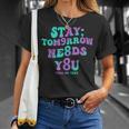 Stay Tomorrow Needs You 988 Suicide Prevention Awareness T-Shirt Gifts for Her