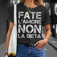 Uomo Amore E Dieta Magliette Divertenti Frasi Scritte Ironiche Maglietta Regalos para ella