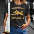 They Hate Me Because I'm Beautiful In Formato A10 Maglietta Regalos para ella