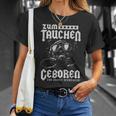 Zum Dive Geboren Zur Arbeit Gezwungen Scuba Diver S T-Shirt Geschenke für Sie