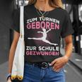 Zum Gymnasium Geboren Zur Schule Gezwungen Gymnast T-Shirt Geschenke für Sie