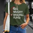 Nice Naughty Baseball Player Christmas List Santa Xmas T-Shirt Gifts for Her