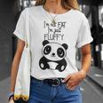Con Texto En Inglés Im Not Fat Im Just Fluffy Panda Hombre Camiseta unisex Regalos para ella