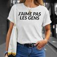 J'aime Pas Les Gens Humoristique T-Shirt Cadeaux pour elle