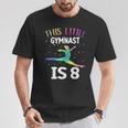 8° Compleanno Ginnastica 8 Anni Ginnasta Maglietta Regalos divertidos