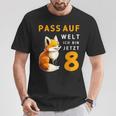 Achte Geburtstag Pass Auf Welt Ich Bin Jetzt 8 Acht T-Shirt Lustige Geschenke