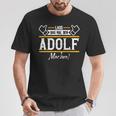 Adolf Lass Das Den Adolf Machen First Name S T-Shirt Lustige Geschenke