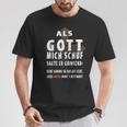 Als Gott Mich Schu T-Shirt Lustige Geschenke