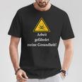 Arbeit Gefährdet Meine Gesundheit Slogan Fun T-Shirt Lustige Geschenke